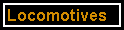 Locomotives